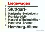 Zuglaufschild Liegewagen von Stuttgart ...  Andreas Axmann 25.12.2009